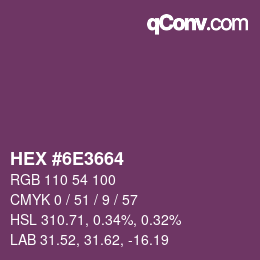 颜色代码: HEX #6E3664 | qconv.com