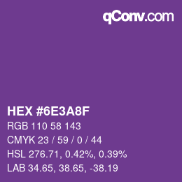 カラーコード: HEX #6E3A8F | qconv.com