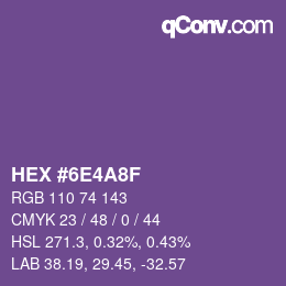 カラーコード: HEX #6E4A8F | qconv.com