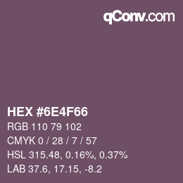 カラーコード: HEX #6E4F66 | qconv.com