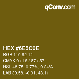 Color code: HEX #6E5C0E | qconv.com