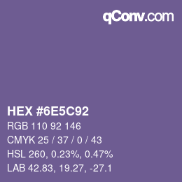 カラーコード: HEX #6E5C92 | qconv.com