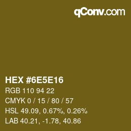 Color code: HEX #6E5E16 | qconv.com