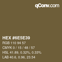 Color code: HEX #6E5E39 | qconv.com