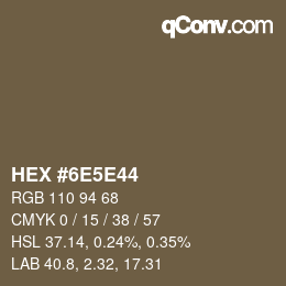 Color code: HEX #6E5E44 | qconv.com