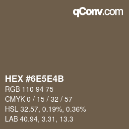 Color code: HEX #6E5E4B | qconv.com