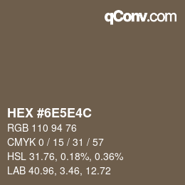 Farbcode: HEX #6E5E4C | qconv.com