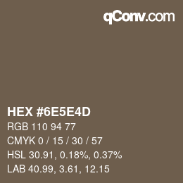 Farbcode: HEX #6E5E4D | qconv.com