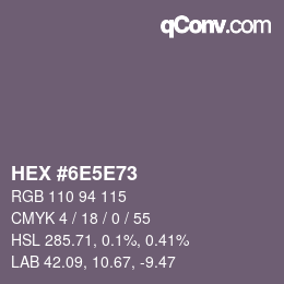 カラーコード: HEX #6E5E73 | qconv.com