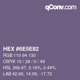 Color code: HEX #6E5E82 | qconv.com