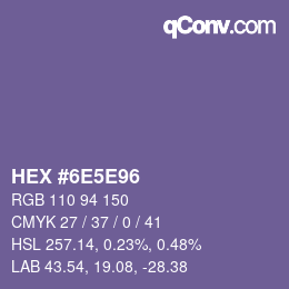 Color code: HEX #6E5E96 | qconv.com