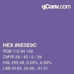 カラーコード: HEX #6E5E9C | qconv.com