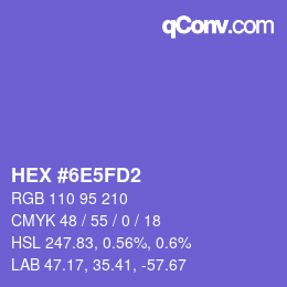 カラーコード: HEX #6E5FD2 | qconv.com