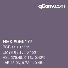 Color code: HEX #6E6177 | qconv.com