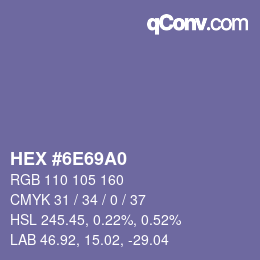 カラーコード: HEX #6E69A0 | qconv.com