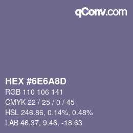 カラーコード: HEX #6E6A8D | qconv.com
