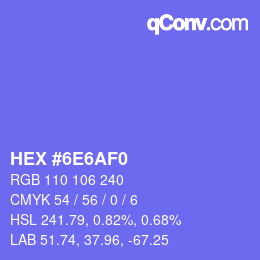 カラーコード: HEX #6E6AF0 | qconv.com