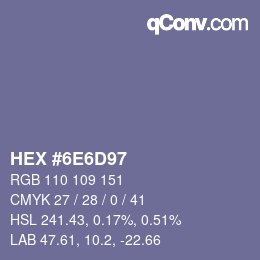 Color code: HEX #6E6D97 | qconv.com