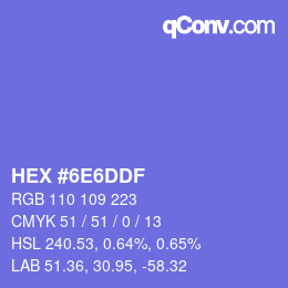 Color code: HEX #6E6DDF | qconv.com