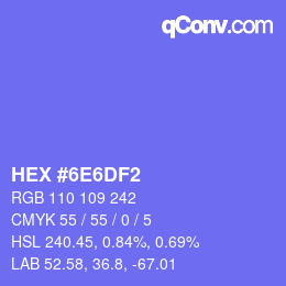 Color code: HEX #6E6DF2 | qconv.com