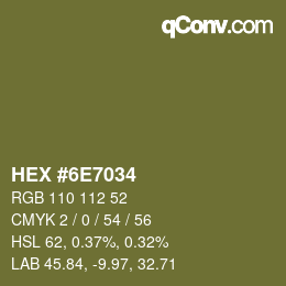 颜色代码: HEX #6E7034 | qconv.com
