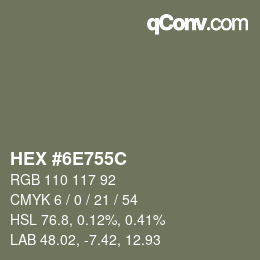 Color code: HEX #6E755C | qconv.com