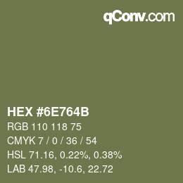 Color code: HEX #6E764B | qconv.com