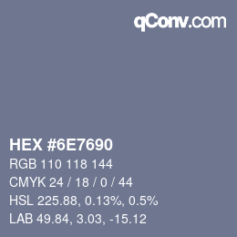 Color code: HEX #6E7690 | qconv.com