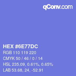 カラーコード: HEX #6E77DC | qconv.com