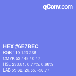カラーコード: HEX #6E7BEC | qconv.com