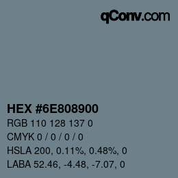 Color code: HEX #6E808900 | qconv.com
