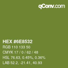 カラーコード: HEX #6E8532 | qconv.com