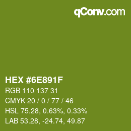 Color code: HEX #6E891F | qconv.com