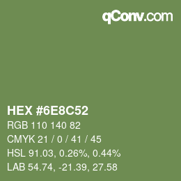 Color code: HEX #6E8C52 | qconv.com