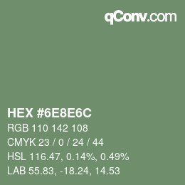 Farbcode: HEX #6E8E6C | qconv.com