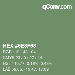Código de color: HEX #6E8F68 | qconv.com