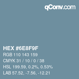 Color code: HEX #6E8F9F | qconv.com