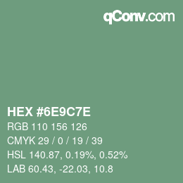 Color code: HEX #6E9C7E | qconv.com