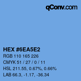 カラーコード: HEX #6EA5E2 | qconv.com