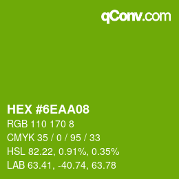 Color code: HEX #6EAA08 | qconv.com