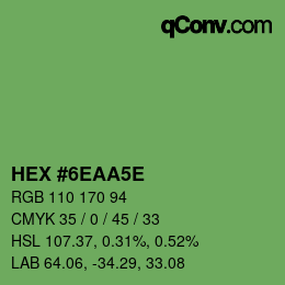 カラーコード: HEX #6EAA5E | qconv.com