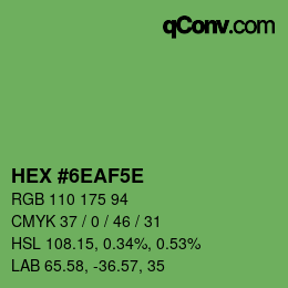 Color code: HEX #6EAF5E | qconv.com