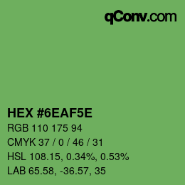 Color code: HEX #6EAF5E | qconv.com