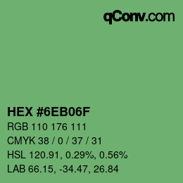 Color code: HEX #6EB06F | qconv.com