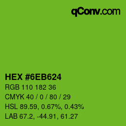颜色代码: HEX #6EB624 | qconv.com