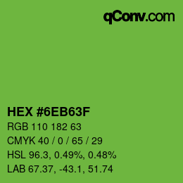 Farbcode: HEX #6EB63F | qconv.com