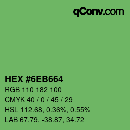 カラーコード: HEX #6EB664 | qconv.com