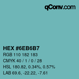 Farbcode: HEX #6EB6B7 | qconv.com