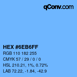 カラーコード: HEX #6EB6FF | qconv.com