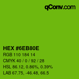 颜色代码: HEX #6EB80E | qconv.com